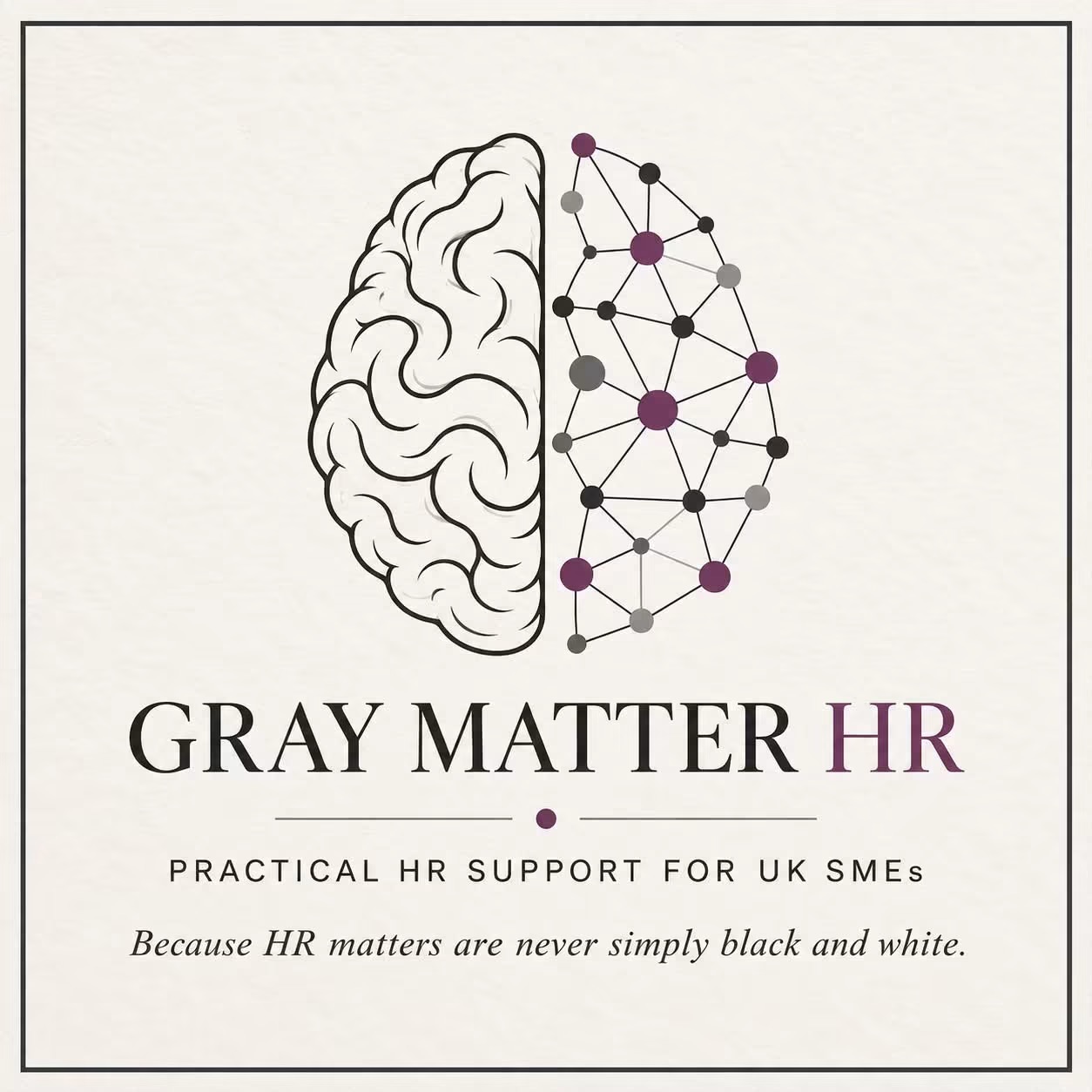 Gray Matter HR — HR matters are never black and white